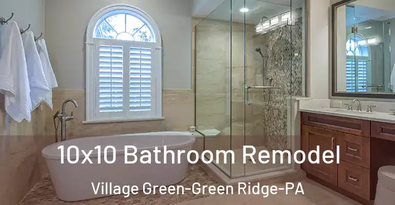 inner Bathroom imggen 10x10 Bathroom Remodel Village Green-Green Ridge-PA