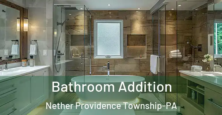 inner Bathroom imggen Bathroom Addition Nether Providence Township-PA