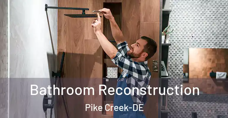 inner Bathroom imggen Bathroom Reconstruction Pike Creek-DE