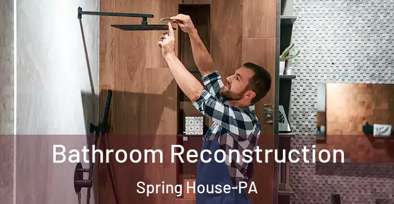 inner Bathroom imggen Bathroom Reconstruction Spring House-PA