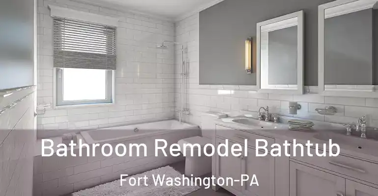 inner Bathroom imggen Bathroom Remodel Bathtub Fort Washington-PA