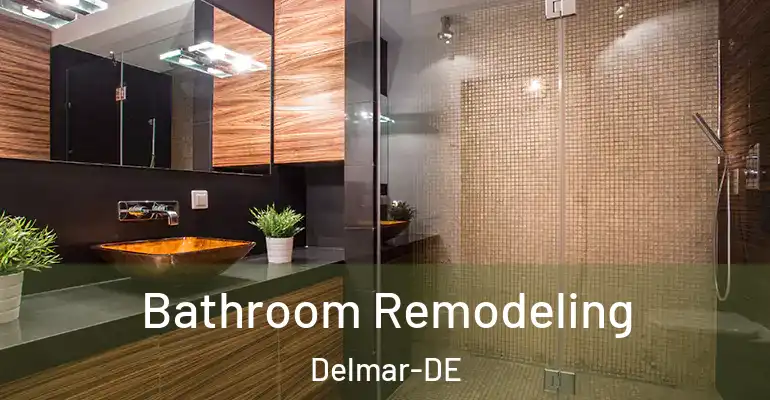 inner Bathroom imggen Bathroom Remodeling Delmar-DE