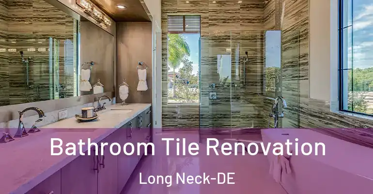 inner Bathroom imggen Bathroom Tile Renovation Long Neck-DE