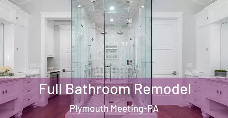 inner Bathroom imggen Full Bathroom Remodel Plymouth Meeting-PA