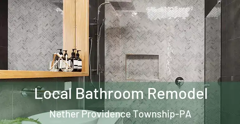 inner Bathroom imggen Local Bathroom Remodel Nether Providence Township-PA