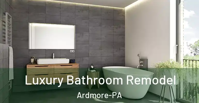 inner Bathroom imggen Luxury Bathroom Remodel Ardmore-PA