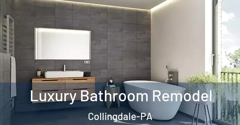 inner Bathroom imggen Luxury Bathroom Remodel Collingdale-PA