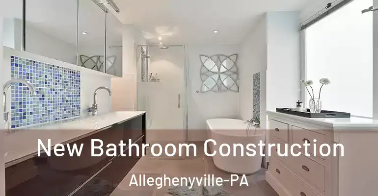 inner Bathroom imggen New Bathroom Construction Alleghenyville-PA