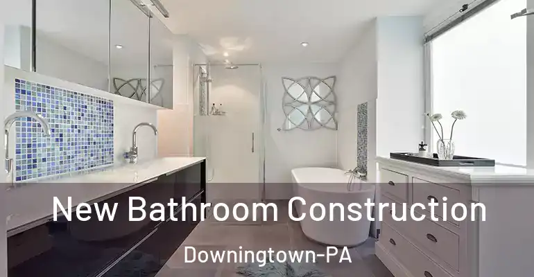 inner Bathroom imggen New Bathroom Construction Downingtown-PA