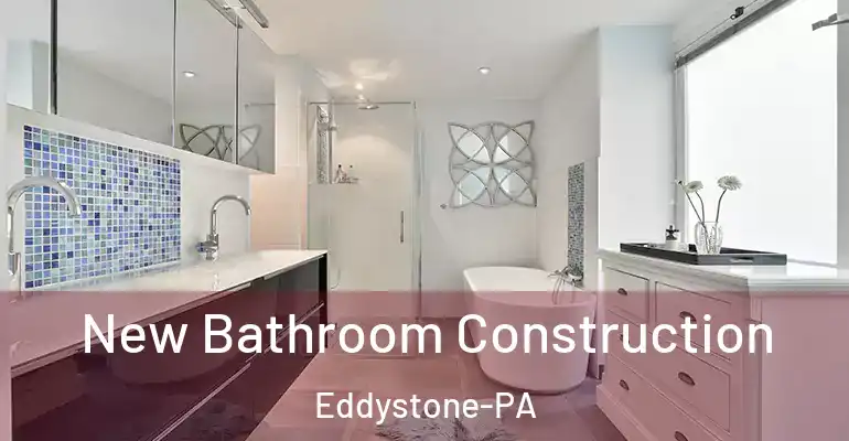 inner Bathroom imggen New Bathroom Construction Eddystone-PA