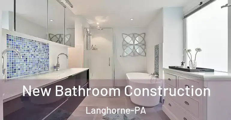 inner Bathroom imggen New Bathroom Construction Langhorne-PA
