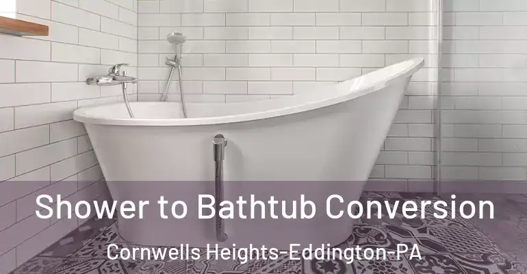 inner Bathroom imggen Shower to Bathtub Conversion Cornwells Heights-Eddington-PA