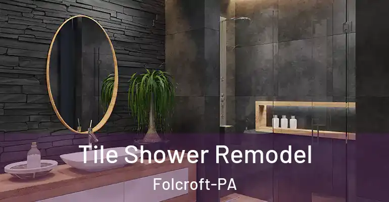 inner Bathroom imggen Tile Shower Remodel Folcroft-PA