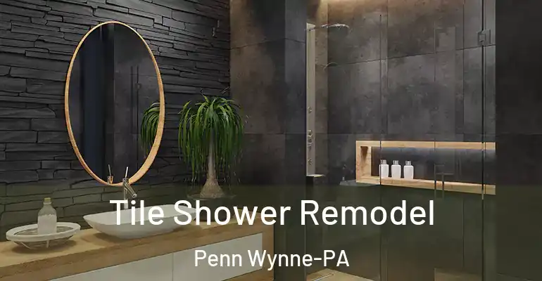 inner Bathroom imggen Tile Shower Remodel Penn Wynne-PA