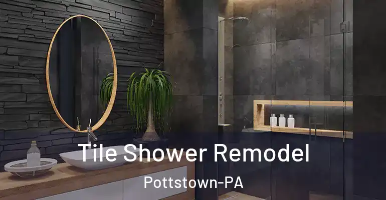 inner Bathroom imggen Tile Shower Remodel Pottstown-PA