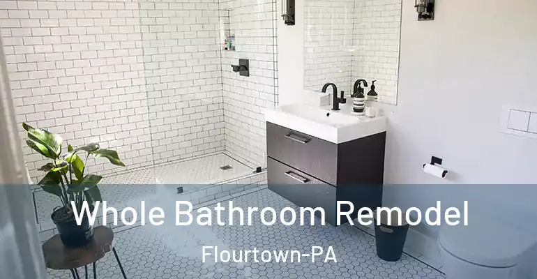 inner Bathroom imggen Whole Bathroom Remodel Flourtown-PA